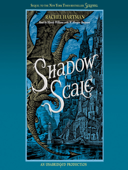 Title details for Shadow Scale by Rachel Hartman - Available